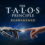 The Talos Principle: Reawakened PC Free Download (v739124)