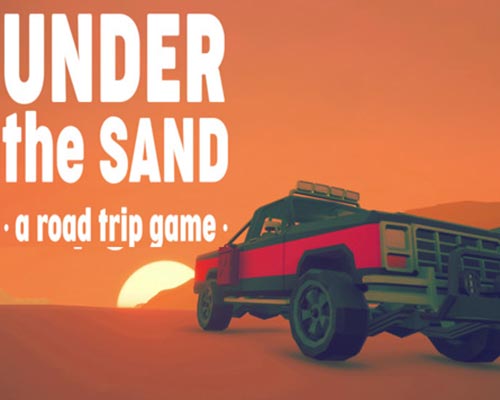 Under the Sand REDUX – a road trip simulator Free (B18106801) Under the Sand REDUX - a road trip simulator Free (B18106801)