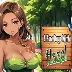 A Few Days With : Hazel PC Free Download (Final)