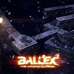 Ballex²: The Hanging Gardens Free Download (Tenoke)
