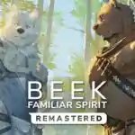 Beek: Familiar Spirit – Remastered Free Download (Final)