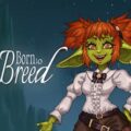Born to breed pc free download (v1.0.1)