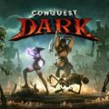 Conquest dark pc free download (build 20901354)