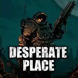 Desperate Place PC Free Download (Final)