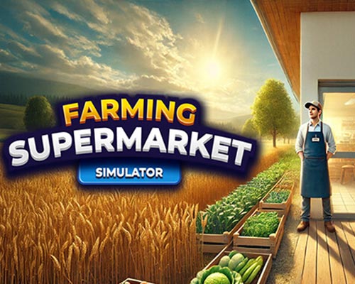 Farming & supermarket simulator free download (v1.0 final)