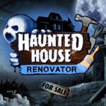 Haunted House Renovator Free Download (v1.4.002)