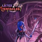 Latex & Tentacles PC Free Download (Build 19210701)