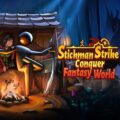 Stickman strikes: conquer fantasy world free download (v0.1.84)