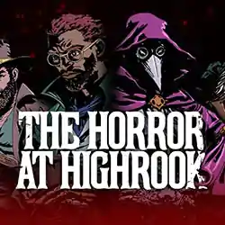 The Horror at Highrook PC Free Download (v1.05)