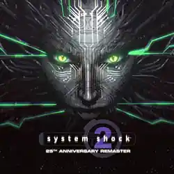 System Shock 2: 25th Anniversary Remaster Free (B21267565)