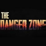 The Danger Zone PC Free Download (Tenoke) The Danger Zone PC Free Download (Tenoke)
