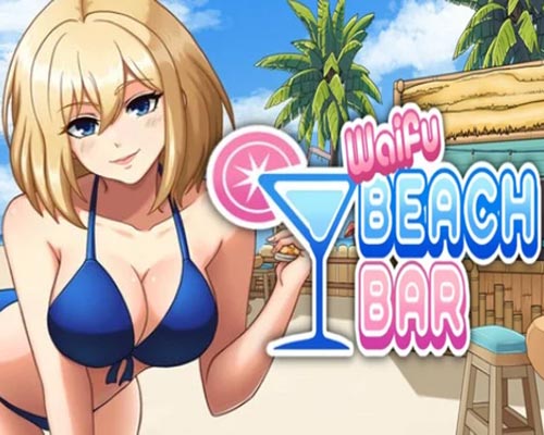 Waifu Beach Bar PC Free Download (Final) Waifu Beach Bar PC Free Download (Final)