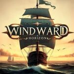 Windward Horizon PC Free Download (Build 21970797)