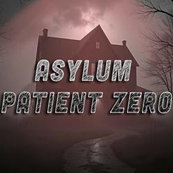 Asylum: Patient Zero Free Download (Tenoke)
