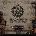 Blacksmith: ignite the forge free download (tenoke)