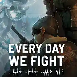 Every Day We Fight Free Download (v0.8.1.2.a)