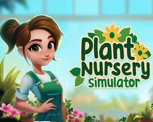 Plant nursery simulator pc free download (v0.5.8)