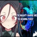 The naughty vampire and the moaning forest free (final)