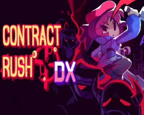 Contract rush dx pc free download (tenoke)
