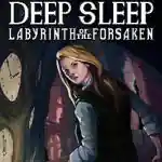 Deep Sleep: Labyrinth of the Forsaken Free (Build 19702114)