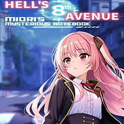 Hell’s 8th Avenue: Miori’s Mysterious Notebook Free