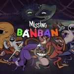 Missing Banban PC Free Download (Final)