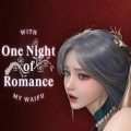 One night of romance with my waifu free download