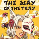 The Way of the Tray: Japanese Restaurant Simulator Free The Way of the Tray: Japanese Restaurant Simulator Free