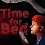 Time for Bed PC Free Download (Build 19459066)