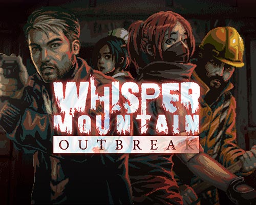 Whisper mountain outbreak free download (build 20613950) - 1