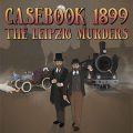 Casebook 1899 - the leipzig murders free download (v1.1.4)