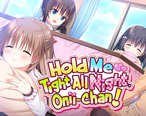 Hold me tight all night onii-chan! free download (final) - 1