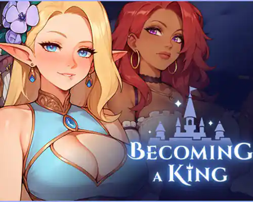 Becoming a king pc free download (v1.0.9 uncensored)