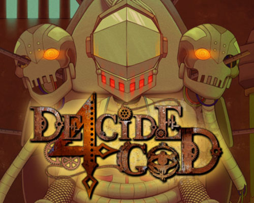 Decide 4 god pc free download (tenoke)
