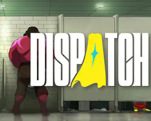 Dispatch pc free download (episode 1-8 v1.0.16598)