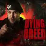 Dying Breed PC Free Download (Early Access) Dying Breed PC Free Download (Early Access)