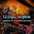 Lethal honor - order of the apocalypse free download