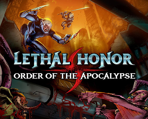 Lethal honor - order of the apocalypse free download Lethal honor - order of the apocalypse free download