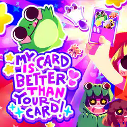 My Card Is Better Than Your Card! Free (Early Access)