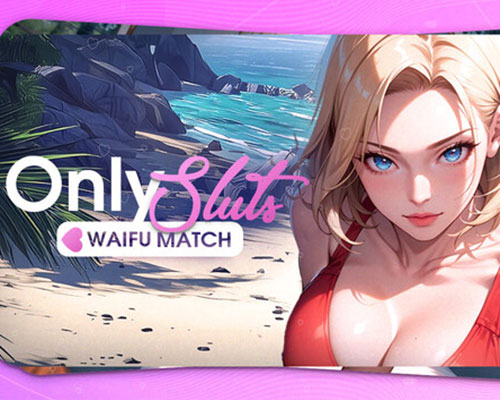 Onlysluts: waifu match 💖 pc free download (final)