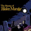 The séance of blake manor free download (final)