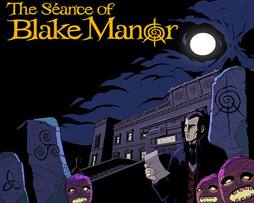 The séance of blake manor free download (final)