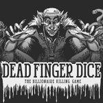 Dead Finger Dice PC Free Download (Final) Dead Finger Dice PC Free Download (Final)