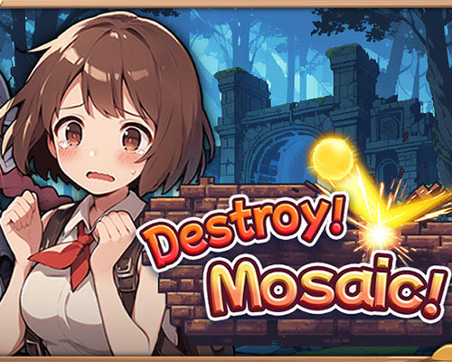 Destroy! mosaic! pc free download (final) Destroy! mosaic! pc free download (final)