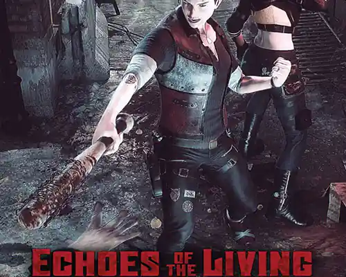 Echoes of the living pc free download (v0.1e)