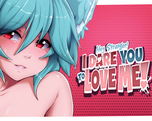 Hey stranger! i dare you to love me! free download (final) - 1