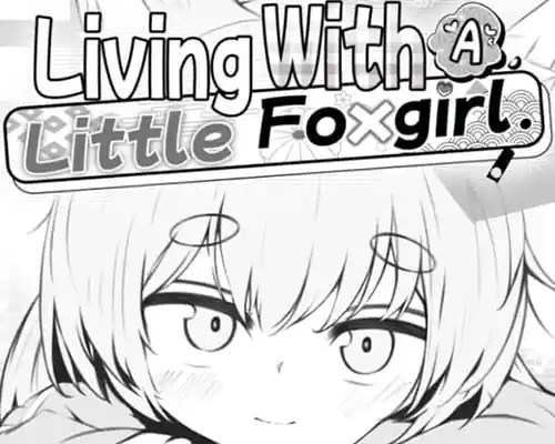 Living with a little fox girl pc free download (final)