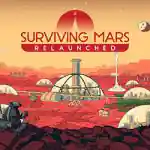 Surviving Mars: Relaunched PC Free Download (v1.0.7) Surviving Mars: Relaunched PC Free Download (v1.0.7)