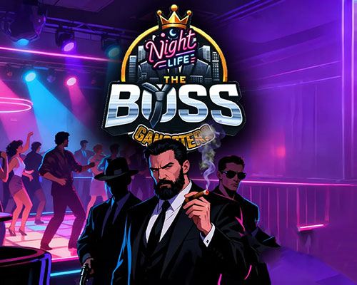 The boss gangsters : nightlife free download (early access) - 1