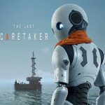 The Last Caretaker PC Free Download (v0.6.5.607807)